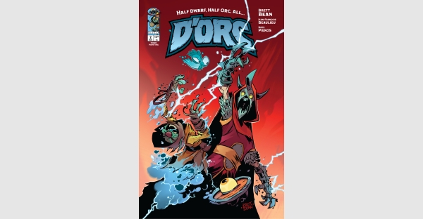MORE READERS PILE ON THE HYPE TRAIN, D’ORC #2 RUSHED BACK TO PRINT THIS WEEK