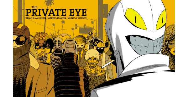 BOOKLIST CALLS CYBERPUNK GRAPHIC NOVEL THE PRIVATE EYE “TRULY ONE OF A KIND” IN RAVE, STARRED REVIEW