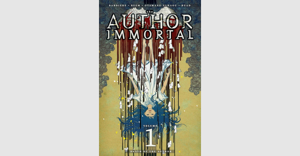 QUEER PORTAL FANTASY GRAPHIC NOVEL THE AUTHOR IMMORTAL TO HIT SHELVES THIS SPRING