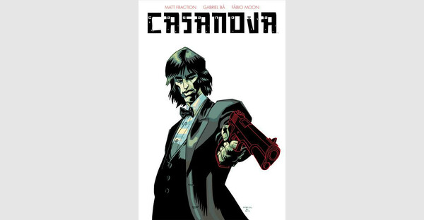 CULT FAVORITE, GENRE-BENDING SPY THRILLER CASANOVA GETS COMPENDIUM PAPERBACK EDITION THIS SUMMER