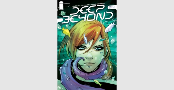 FANS TAKE THE PLUNGE WITH DEEP BEYOND, SERIES RUSHED BACK TO PRINT
