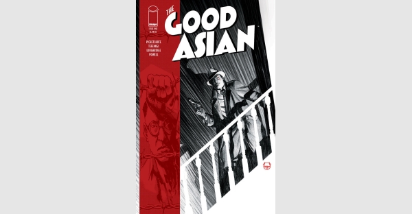 A KILLER’S AT LARGE IN 1936 CHINATOWN—NEW SERIES THE GOOD ASIAN ON THE CASE THIS MAY 