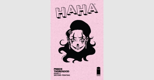 HAHA SERIES SUCCESS NO JOKE, SECOND ISSUE RUSHED BACK TO PRINT