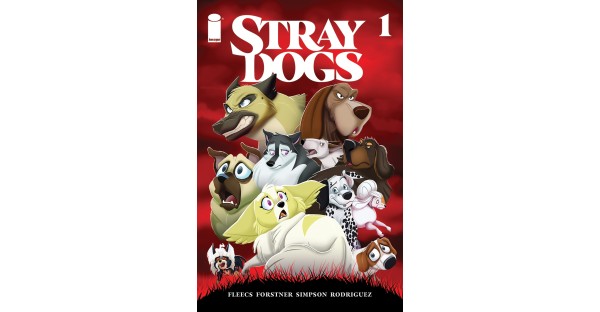 NEW SERIES STRAY DOGS IS THE CAT’S MEOW, RUSHED BACK TO PRINT TO KEEP UP WITH DEMAND