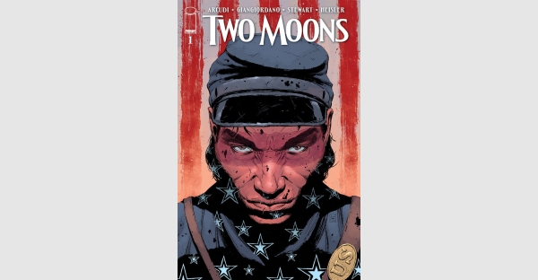 A NEW HORROR SERIES FOR FANS OF MANIFEST DESTINY & AMERICAN VAMPIRE LAUNCHES IN JOHN ARCUDI’S TWO MOONS OUT THIS FEBRUARY