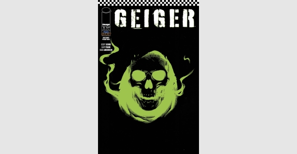GEIGER SELLS OUT AT DISTRIBUTOR AHEAD OF RELEASE, IMAGE TO RUSH SECOND PRINTING TO KEEP UP WITH REORDERS