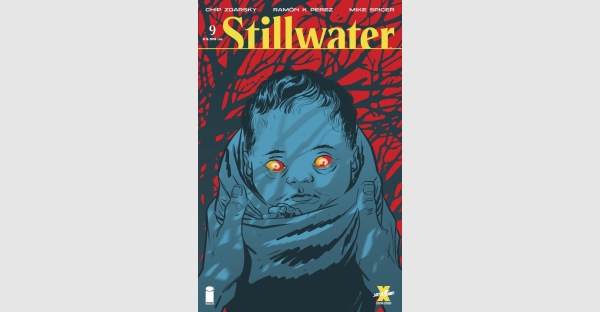 NO ONE IS SAFE IN STILLWATER BY ZDARSKY & PÉREZ #9