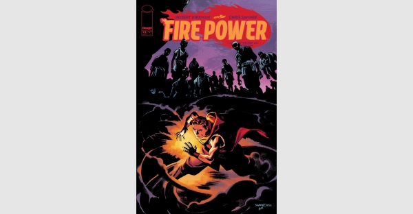 FIRE VERSUS (WHY DID IT HAVE TO BE) SNAKES IN FIRE POWER BY KIRKMAN & SAMNEE #15