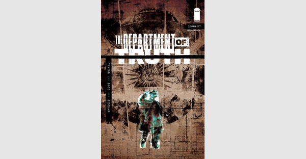 THE DEPARTMENT OF TRUTH ISSUES #7-12 ALL RUSHED BACK TO PRINT