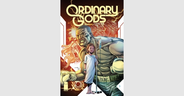 KEY ISSUE ORDINARY GODS #3 SELLS OUT, RUSHED BACK TO PRINT