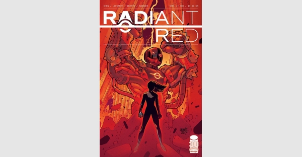 CHERISH CHEN, DAVID LAFUENTE & MIQUEL MUERTO REUNITE FOR FORTHCOMING RADIANT RED SPINOFF MINISERIES THIS MARCH