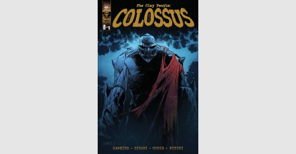 TOP COW & EP1TOME GIVE METAL & COMIC BOOK FANS FREE PREVIEW BOOK OF THE CLAY PEOPLE: COLOSSUS