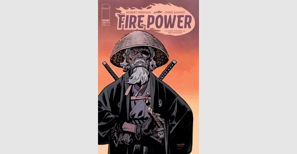 THE DRAGON IS REAL IN FIRE POWER BY KIRKMAN & SAMNEE #19 FROM IMAGE/SKYBOUND