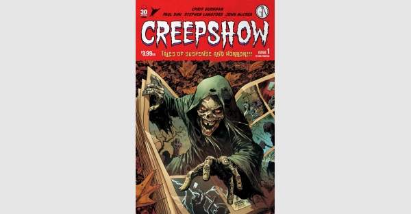 CREEPSHOW #1 IS AN INSTANT SELLOUT AND WILL RETURN TO COMIC SHOPS FOR HALLOWEEN