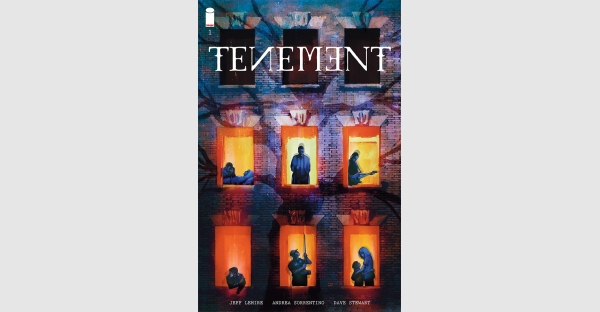 ROSEMARY'S BABY MEETS DARIO ARGENTO'S INFERNO IN LEMIRE & SORRENTINO'S UPCOMING TENEMENT